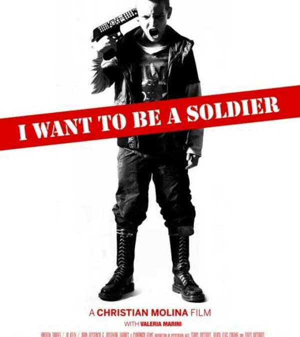 I WANT TO BE A SOLDIER
